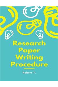Research Paper Writing Procedure