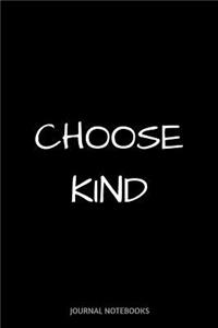 Choose kind