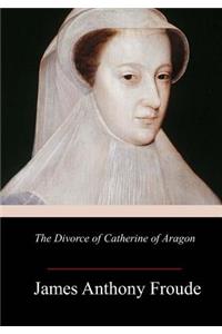 Divorce of Catherine of Aragon