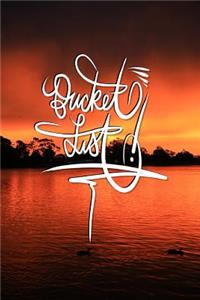 Bucket List
