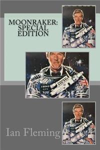 Moonraker: Special Edition