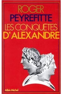 Conquetes D'Alexandre (Les)