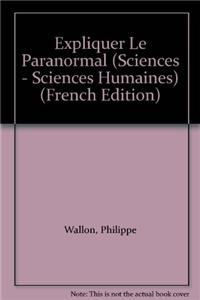 Expliquer Le Paranormal