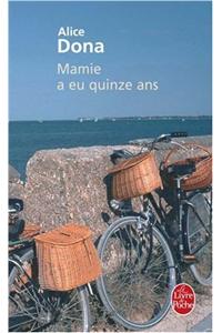 Mamie a Eu Quinze ANS