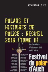 Polars et histoires de police: Recueil 2018: Tome II