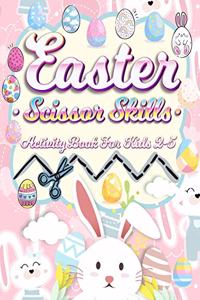 Easter Scissor Skills Activity Book for Kids 2-5