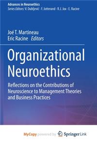 Organizational Neuroethics