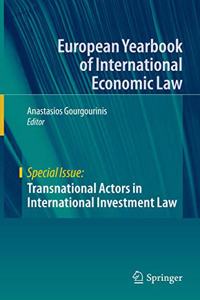 Transnational Actors in International Investment Law