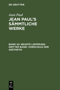 Jean Paul's Sämmtliche Werke, Band 43, Neunte Lieferung. Dritter Band