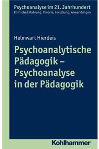 Psychoanalytische Padagogik - Psychoanalyse in Der Padagogik