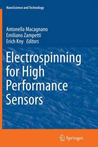 Electrospinning for High Performance Sensors