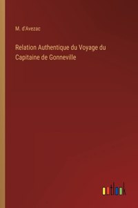 Relation Authentique du Voyage du Capitaine de Gonneville