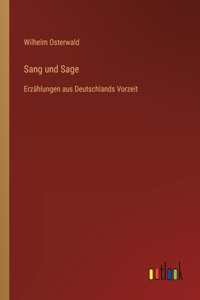 Sang und Sage