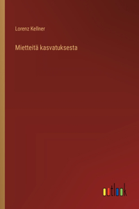 Mietteitä kasvatuksesta