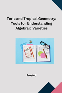 Toric and Tropical Geometry