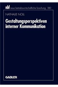 Gestaltungsperspektiven Interner Kommunikation