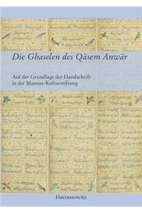 Die Ghaselen Des Qasem Anwar
