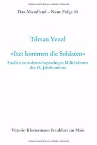 Itzt Kommen Die Soldaten