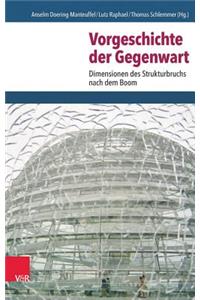 Vorgeschichte Der Gegenwart