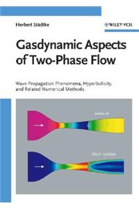 Gasdynamic Aspects of Two-Phase Flow