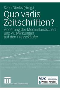 Quo vadis Zeitschriften?