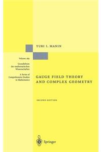 Gauge Field Theory and Complex Geometry