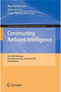 Constructing Ambient Intelligence