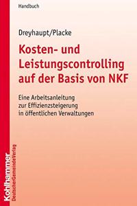 Kosten- Und Leistungscontrolling Auf Der Basis Von Nkf -