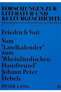 Vom «Landkalender» Zum «Rheinlaendischen Hausfreund» Johann Peter Hebels