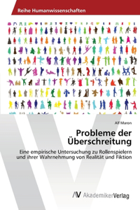 Probleme der Überschreitung