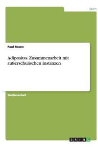 Adipositas. Zusammenarbeit mit außerschulischen Instanzen