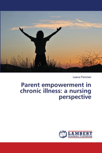 Parent empowerment in chronic illness