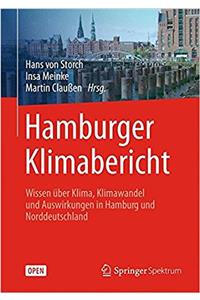 Hamburger Klimabericht – Wissen über Klima, Klimawandel und Auswirkungen in Hamburg und Norddeutschland