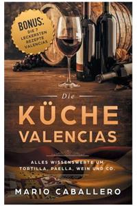 Die Küche Valencias