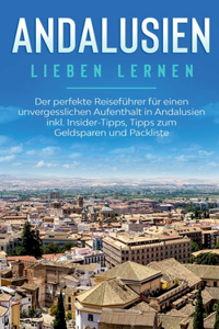 Andalusien lieben lernen