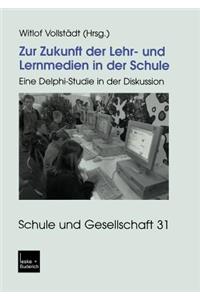 Zur Zukunft der Lehr- und Lernmedien in der Schule