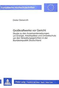 Grosskraftwerke VOR Gericht