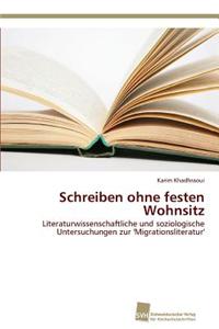 Schreiben ohne festen Wohnsitz