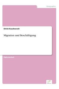 Migration und Beschäftigung