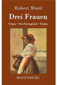 Drei Frauen