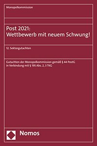 Post 2021: Wettbewerb Mit Neuem Schwung!
