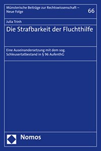 Die Strafbarkeit Der Fluchthilfe