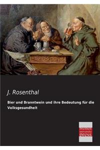 Bier Und Branntwein Und Ihre Bedeutung Fur Die Volksgesundheit