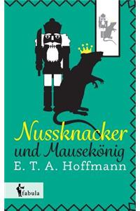 Nussknacker und Mausekönig