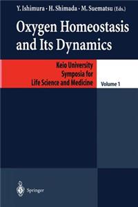 Oxygen Homeostasis and Its Dynamics