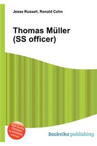 Thomas Muller (SS Officer)