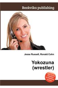 Yokozuna (Wrestler)