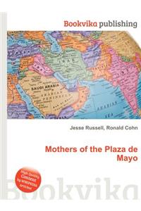 Mothers of the Plaza de Mayo