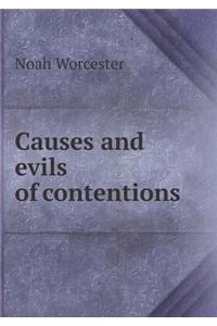 Causes and Evils of Contentions
