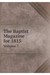 The Baptist Magazine for 1815 Volume 7